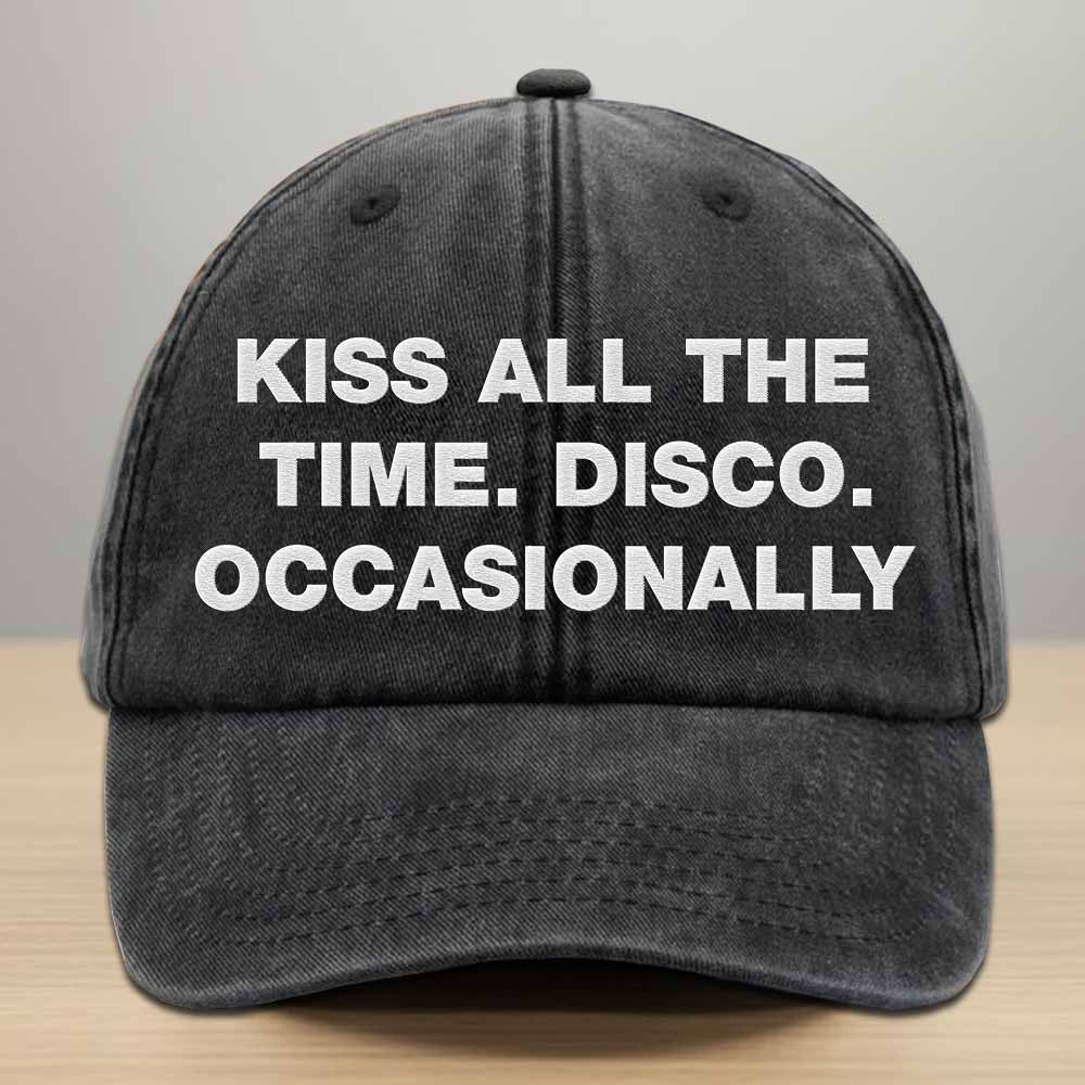 Kiss Me All The Time Disco Occasionally Embroidered Washed Denim Cap
