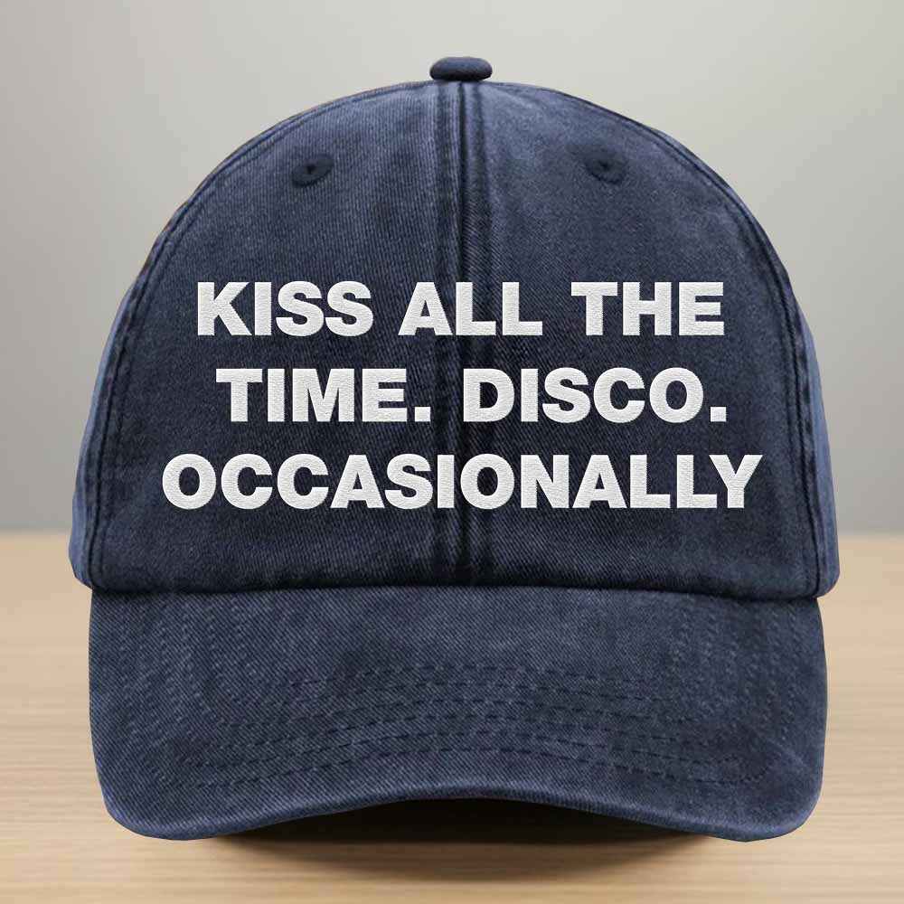 Kiss Me All The Time Disco Occasionally Embroidered Washed Denim Cap